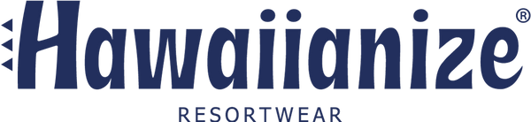 Hawaiianize Resort Wear